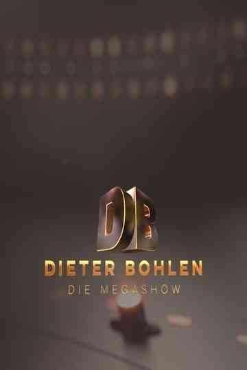 Dieter Bohlen: Die Mega Show