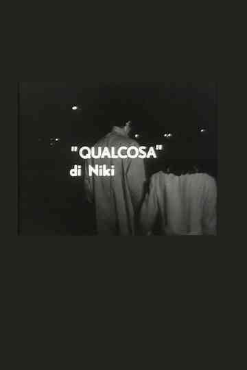 "Qualcosa" di Niki Poster