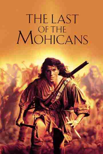 The Last of the Mohicans Poster