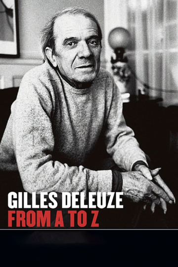 Gilles Deleuze from A to Z Poster