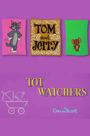 Tot Watchers Poster