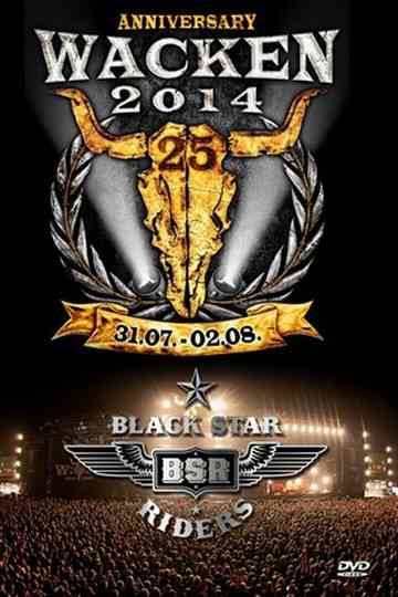 Black Star Riders  Live at Wacken Open Air 2014 Poster