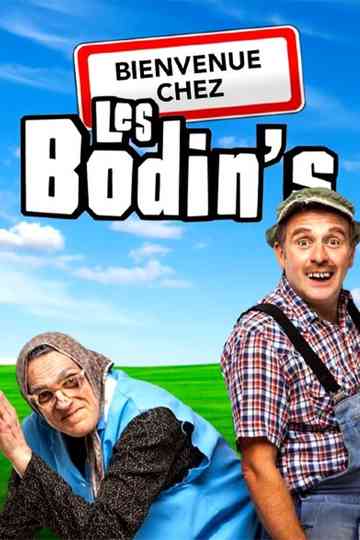 Bienvenue chez les Bodins poster