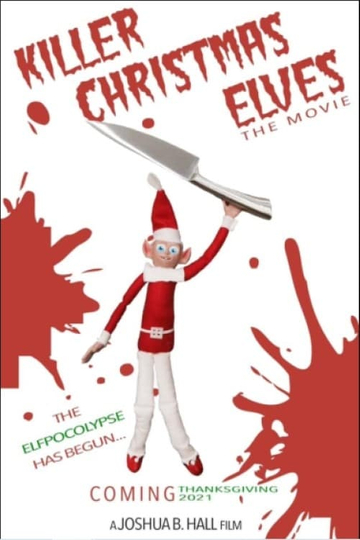 Killer Christmas Elves The Movie Poster