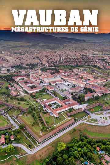 Vauban  Mégastructures de génie poster