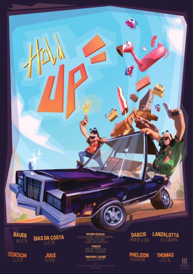 Hold Up Poster