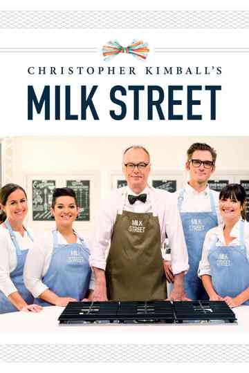 Christopher Kimball's Milk Street Television Poster