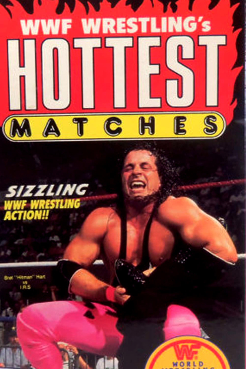 WWE Wrestling's Hottest Matches Poster