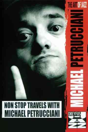 Non Stop Travels with Michel Petrucciani Poster