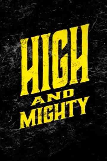 High And Mighty   Highball Bouldering Poster