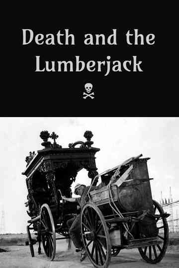 Death and the Lumberjack Poster