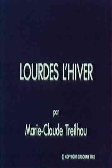 Lourdes l'hiver Poster