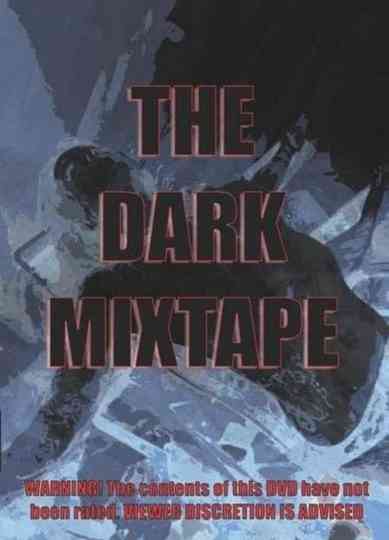 Dark Mixtape Poster
