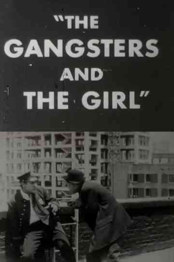The Gangsters and the Girl Poster