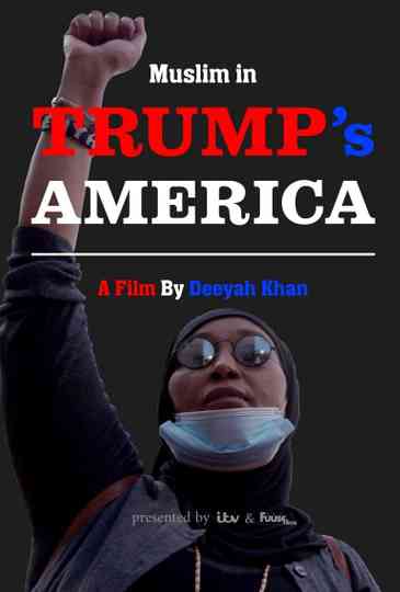 Muslim in Trumps America Poster