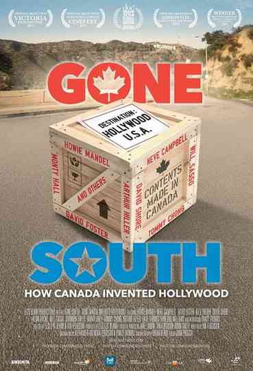 Gone South: How Canada Invented Hollywood Poster