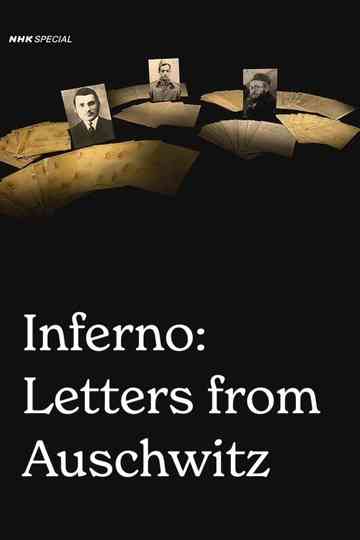 Inferno: Letters from Auschwitz Poster