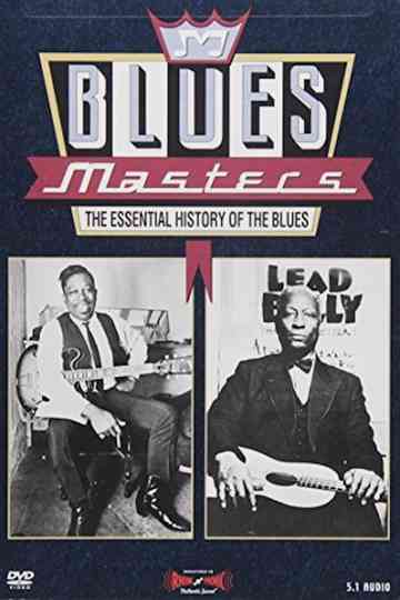 Blues Masters  The Essential History of the Blues Poster
