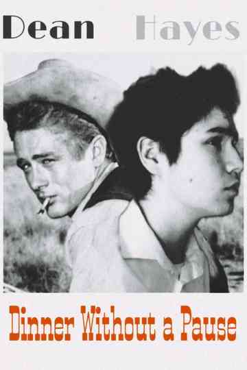 Dinner Without a Pause Poster