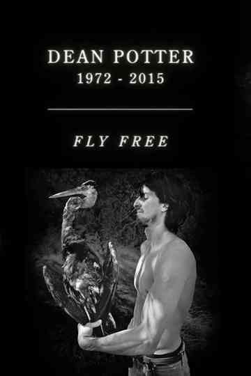 Dean Potter Tribute - Fly Free Poster