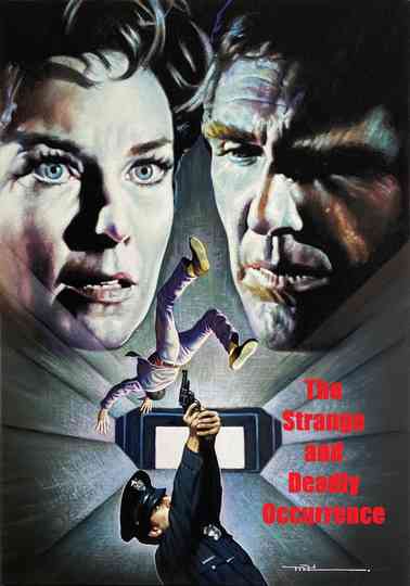 The Strange and Deadly Occurrence Poster