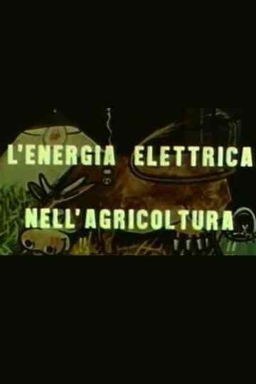 Lenergia elettrica nellagricoltura Poster