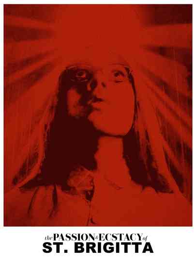 The Passion  Ecstacy of St Brigitta Poster