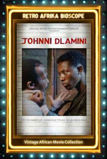 Johnny Dlamini Poster