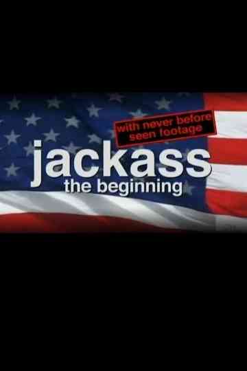Jackass The Beginning Poster