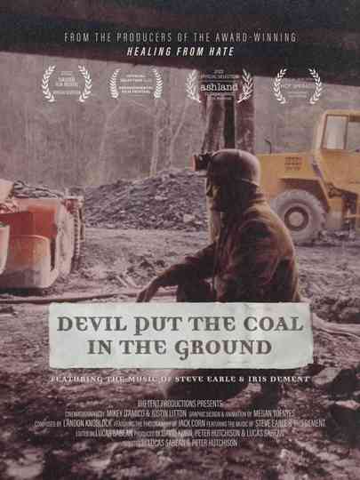 Devil Put the Coal in the Ground poster