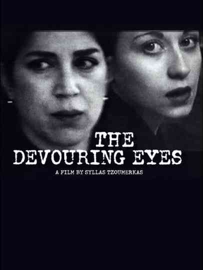 The Devouring Eyes Poster
