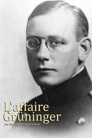 L'affaire Grüninger Poster
