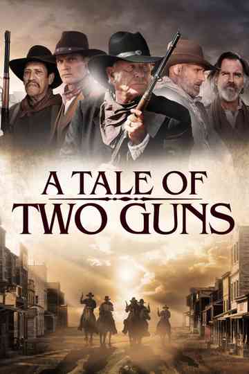 A Tale of Two Guns Poster