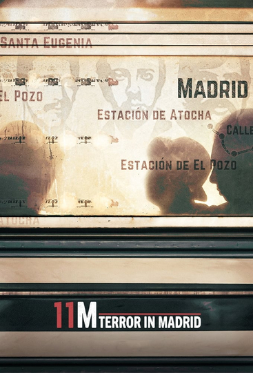 11M Terror in Madrid