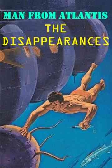 Man from Atlantis IV: The Disappearances Poster