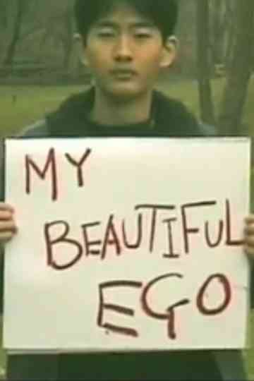 My Beautiful Ego Poster