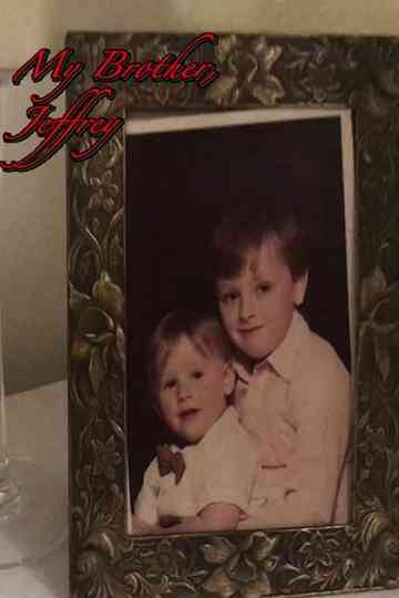 My Brother Jeffrey