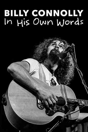 Billy Connolly In His Own Words Poster