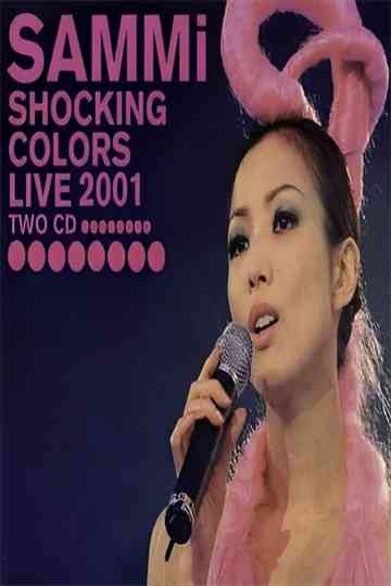 Sammi Shocking Colors Live 2001 Poster