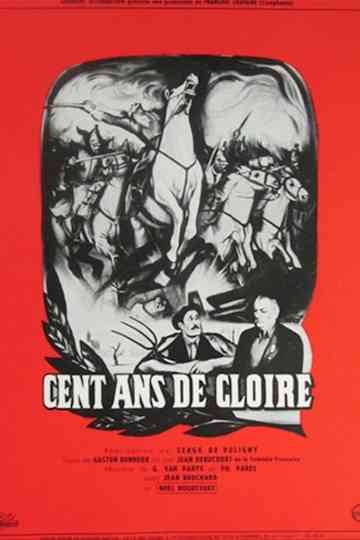Cent ans de gloire Poster