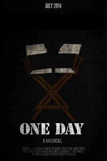 One Day: A Musical Poster