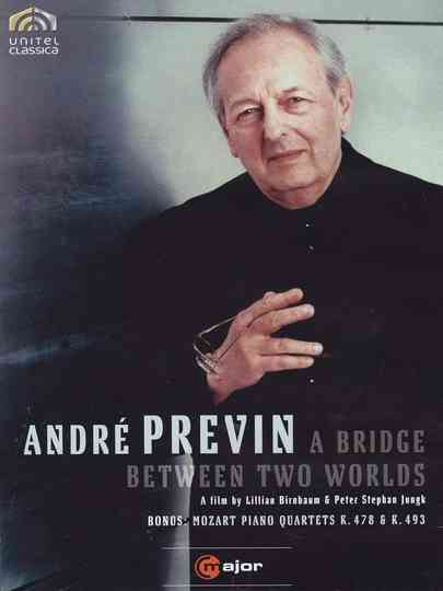 André Previn - A Bridge between two Worlds Poster