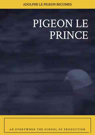 Pigeon Le Prince Poster