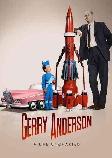 Gerry Anderson A Life Uncharted Poster