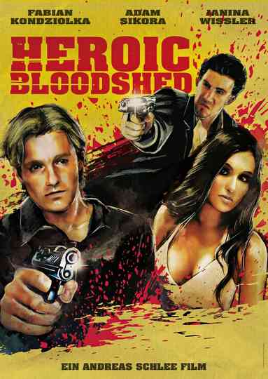 Heroic Bloodshed Poster