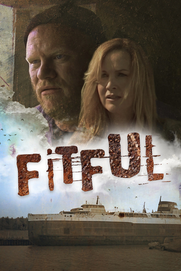 Fitful The Lost Directors Cut