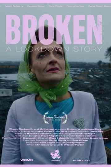 Broken: A Lockdown Story Poster