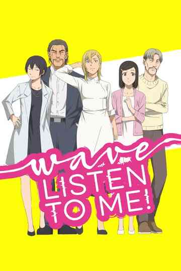 Wave, Listen to Me! Poster