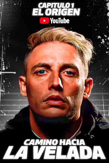 CAMINO HACIA LA VELADA Poster