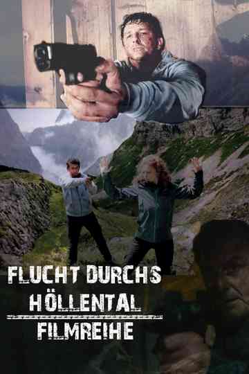 Flucht durchs Höllental Filmreihe Poster
